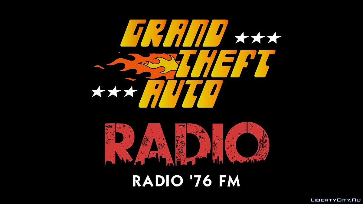 Radio '76 FM for GTA 1 - Картинка #1