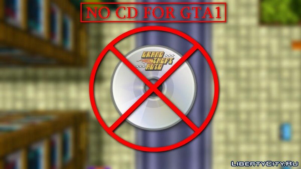 NoCD Pack by GameBurnWorld for GTA 1 - Картинка #1