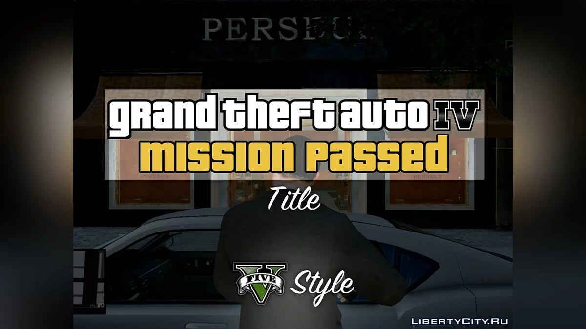 Mission Réussie Style V / GTA 4