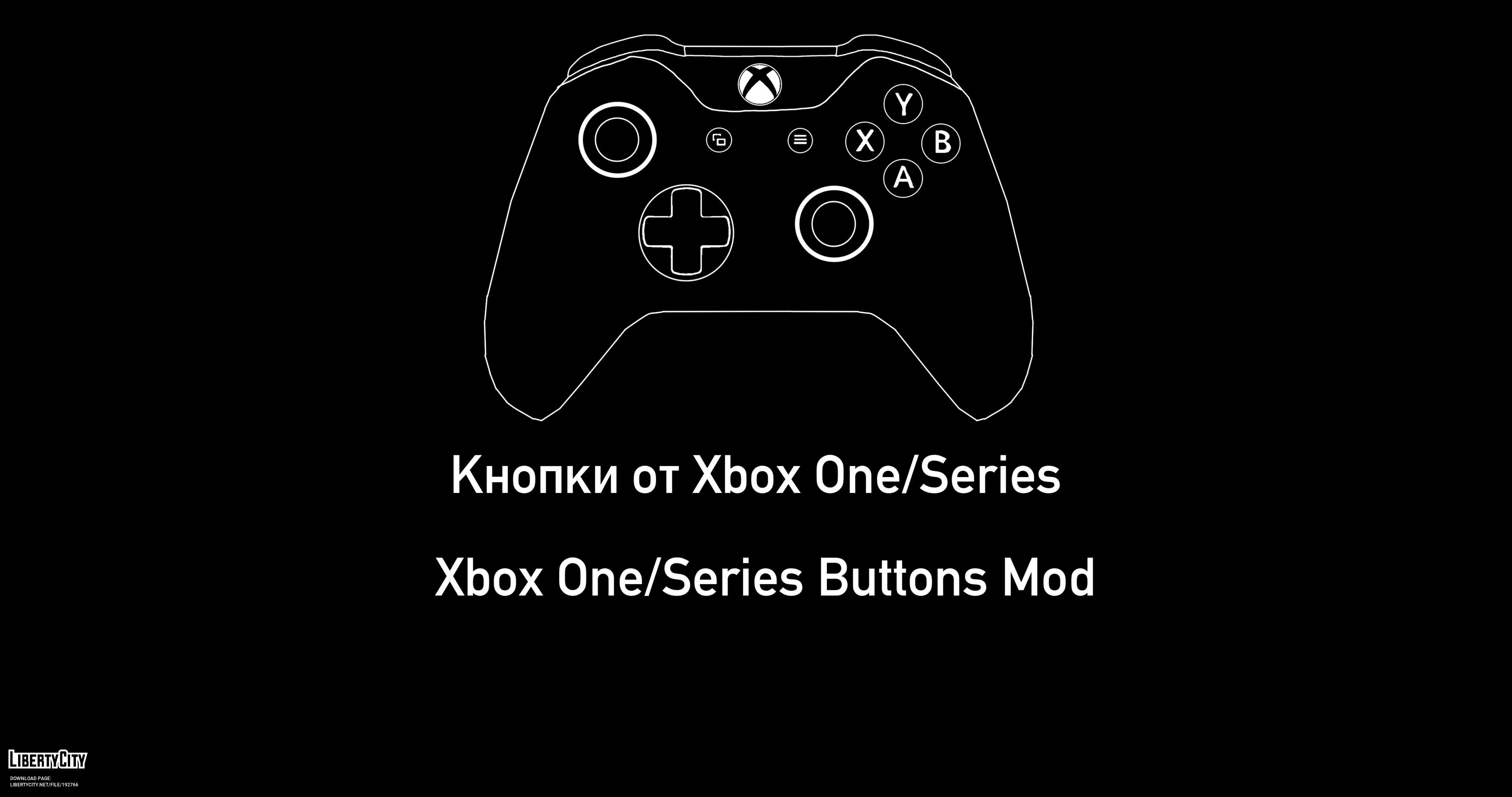 Xbox One and Xbox Series Buttons [Grand Theft Auto IV] [Mods]