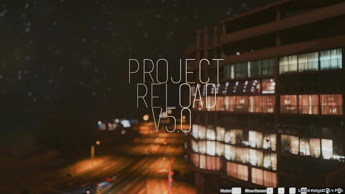 Project RELOAD | GTAV Enhancer v5.0 STABLE / GTA 5