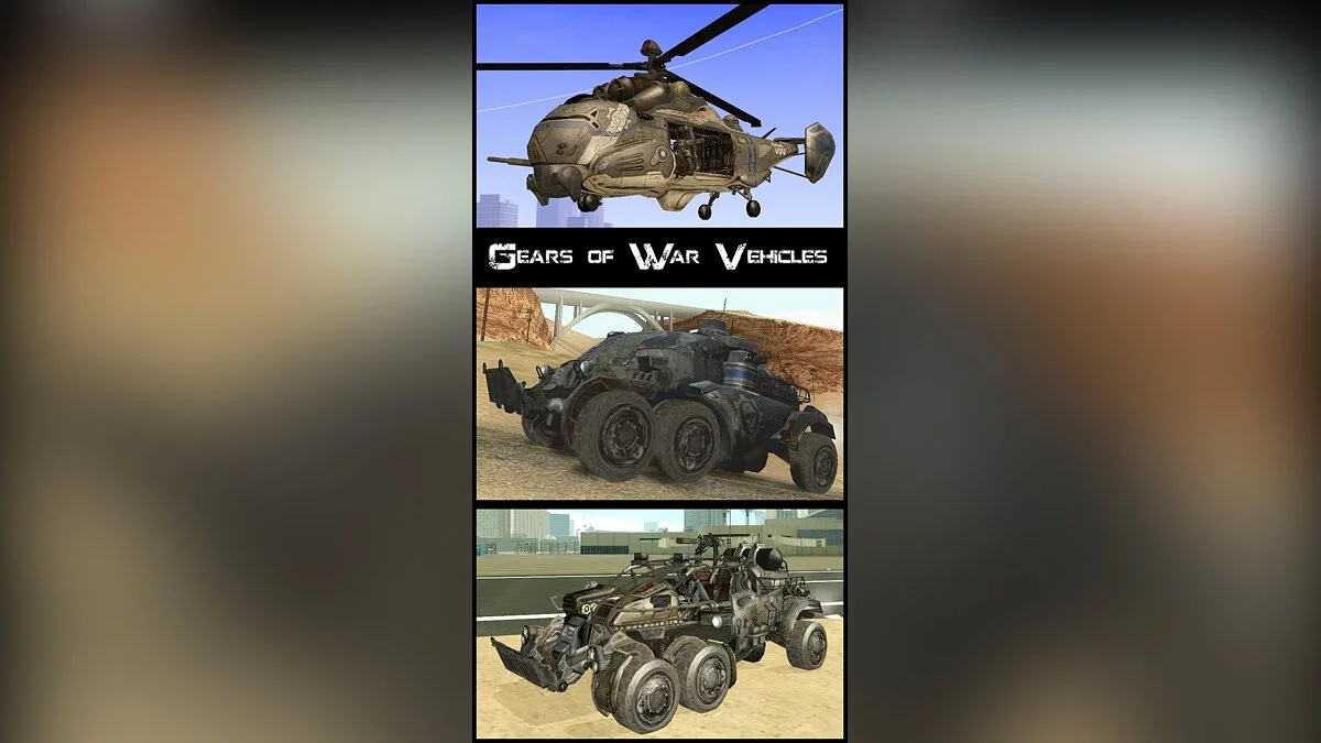 Vehicles from Gears of War / GTA San Andreas