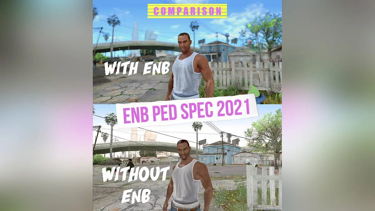 ENB PED SPEC 2021 / GTA San Andreas
