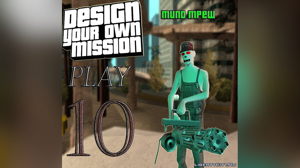 Download DYOM Play - Robot Seryoga: Rise Of The Machines #10 For.