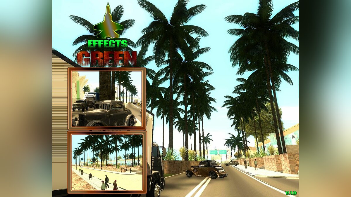 GreenEffects Mod (v1.0) для GTA San Andreas - Картинка #1