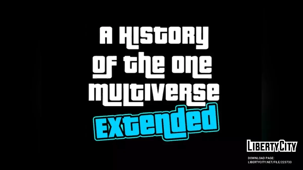 Сюжетний мод A History of the One Multiverse: Extended (v1.04) / GTA San Andreas