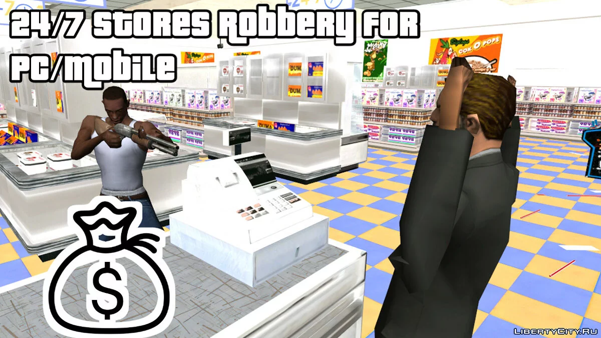 Possibilité de cambrioler des magasins 24h/24 et 7j/7 / GTA San Andreas (iOS, Android)