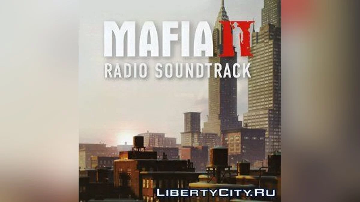 Mafia 2 Radio / GTA San Andreas
