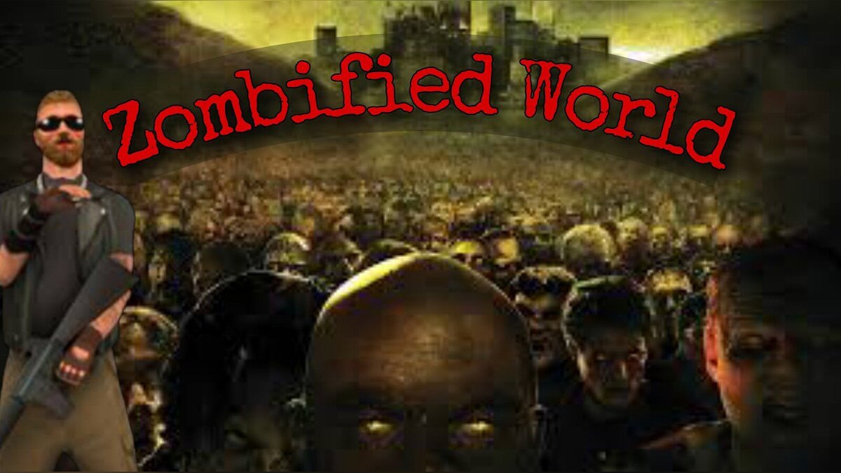 Download Zombified World for GTA San Andreas