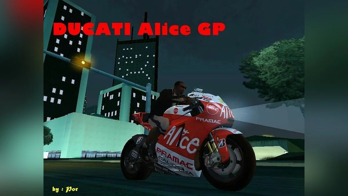 Ducati Alice GP / GTA San Andreas