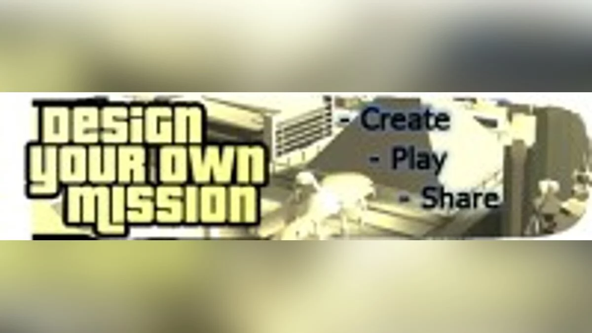 Поради щодо місій DYOM. / GTA San Andreas