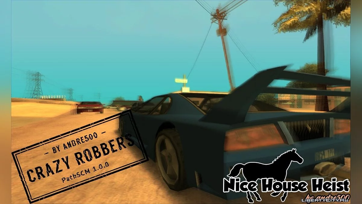 Гарний Будинок Грабіж: Оновлення Божевільних Грабіжників / GTA San Andreas