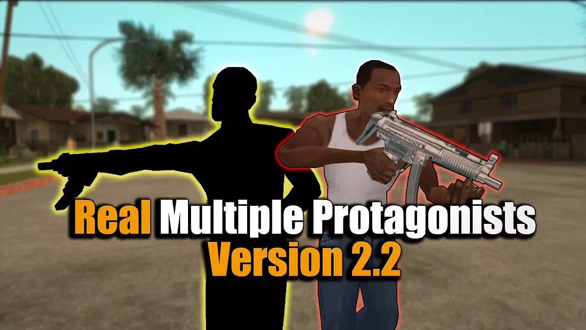 真实的多个主角 / GTA San Andreas