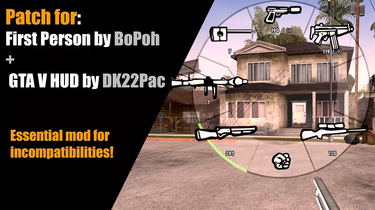 第一人称模组修复包 3.0 (BoPoh) + GTA V HUD (DK22Pac) / GTA San Andreas