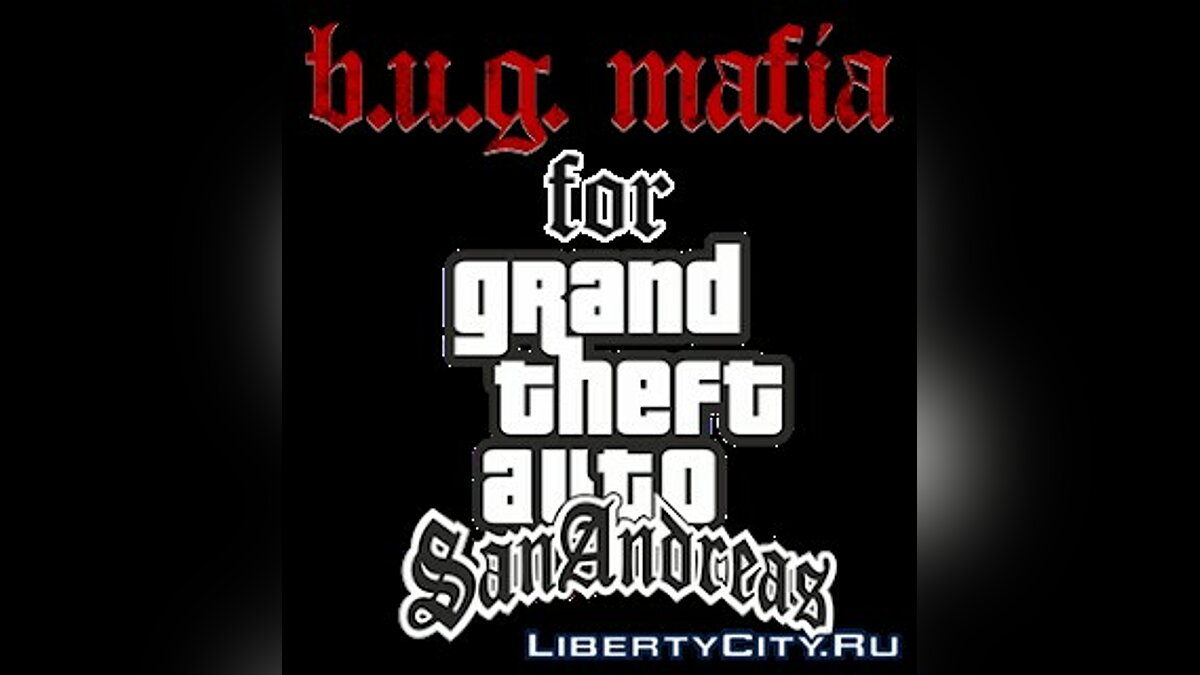 Скачать B.U.G. Mafia skins (HQ version) для GTA San Andreas