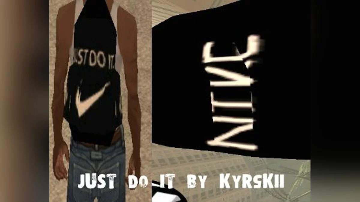Nike-Just Do it / GTA San Andreas