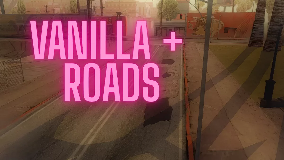 Vanilla+ Дороги / GTA San Andreas