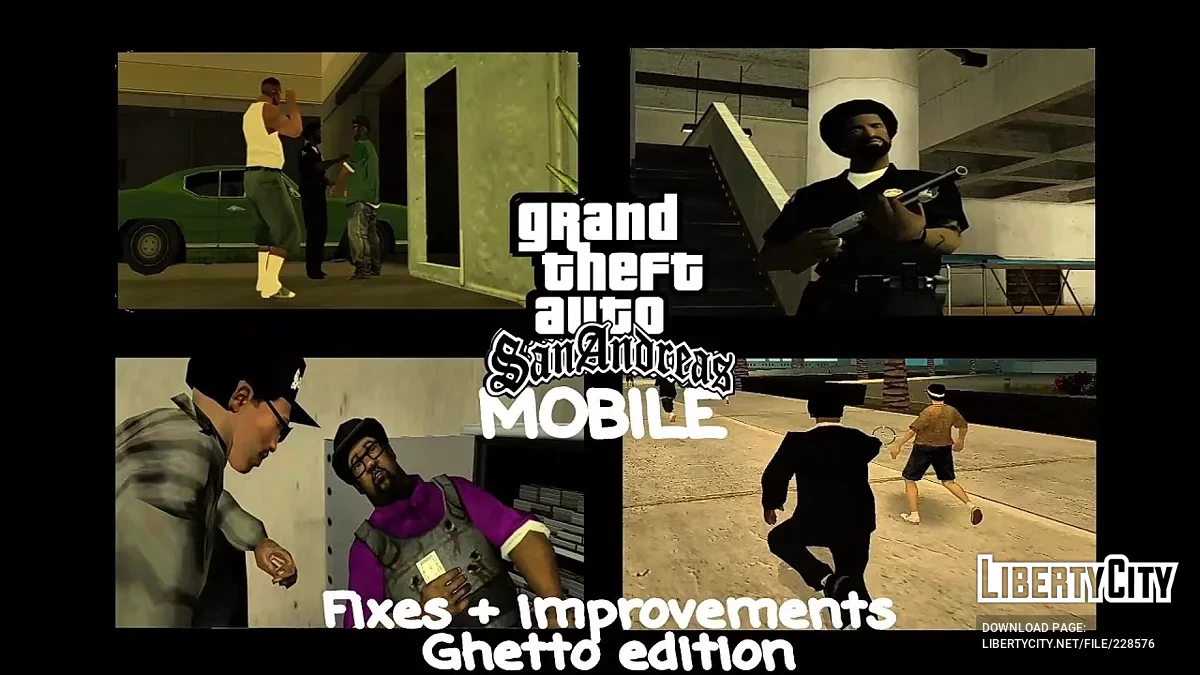 Perbaikan + peningkatan - Edisi Ghetto / GTA San Andreas (iOS, Android)