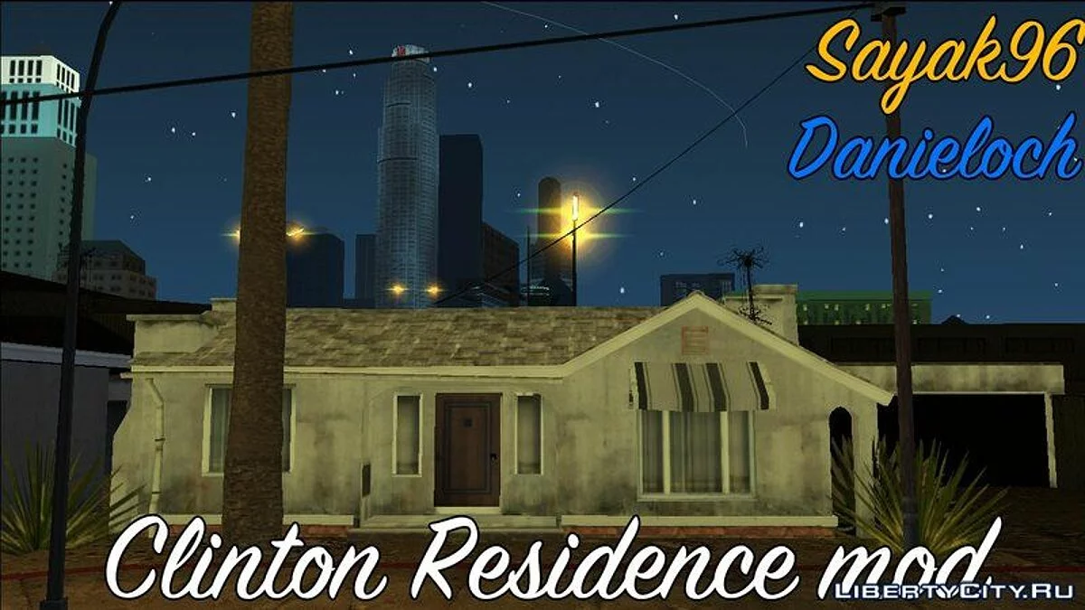 منزل كلينتون (نصوص GTA V PC) - نصوص جديدة لمنزل كلينتون / GTA سان أندرياس (iOS، أندرويد)