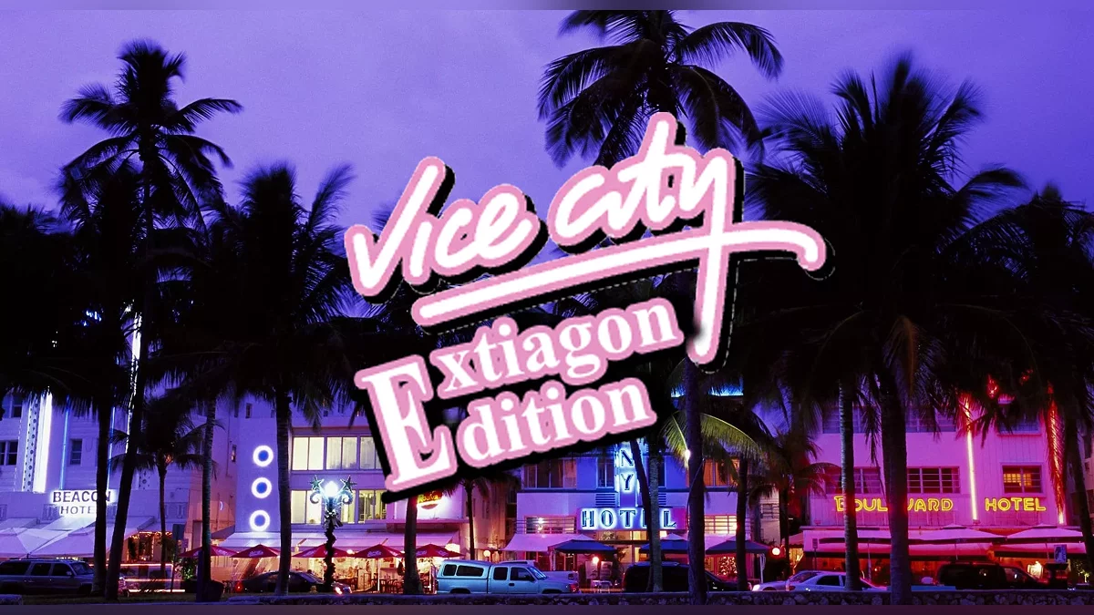 GTA VC: Extiagon Edition