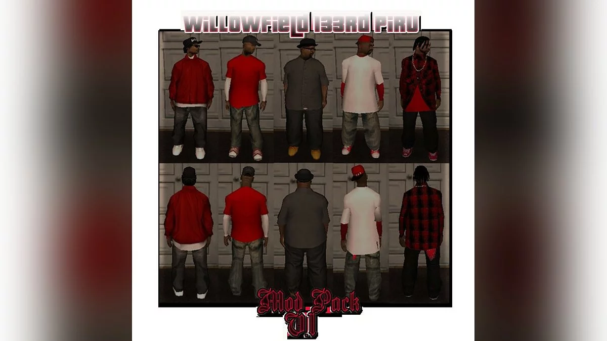 Willowfields 133-та вулиця Piru V.1 / GTA San Andreas