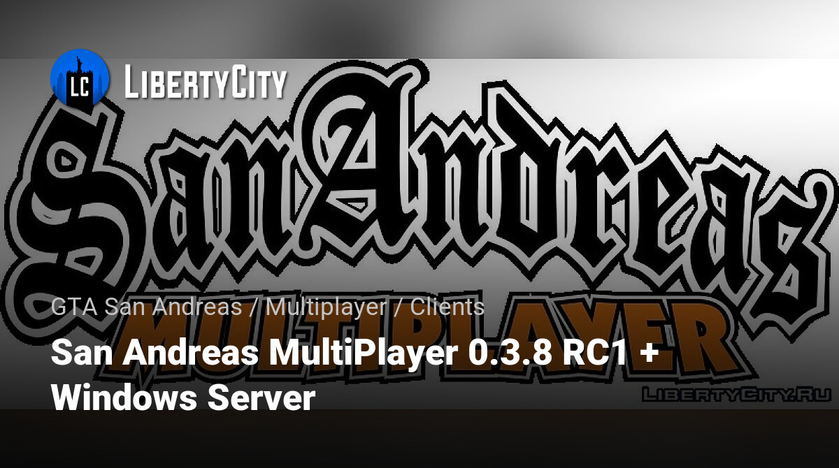 Download San Andreas Multiplayer 0.3 - Baixar para PC Grátis