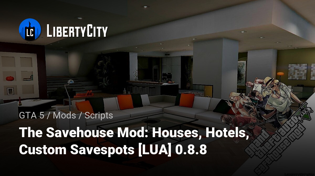 The Savehouse Mod: Houses, Hotels, Custom Savespots [LUA] 