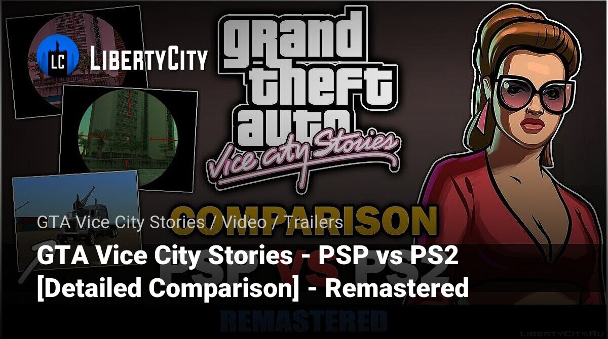 GTA VICE CITY STORIES Graphics Comparison - PS2 / PSP / PC 