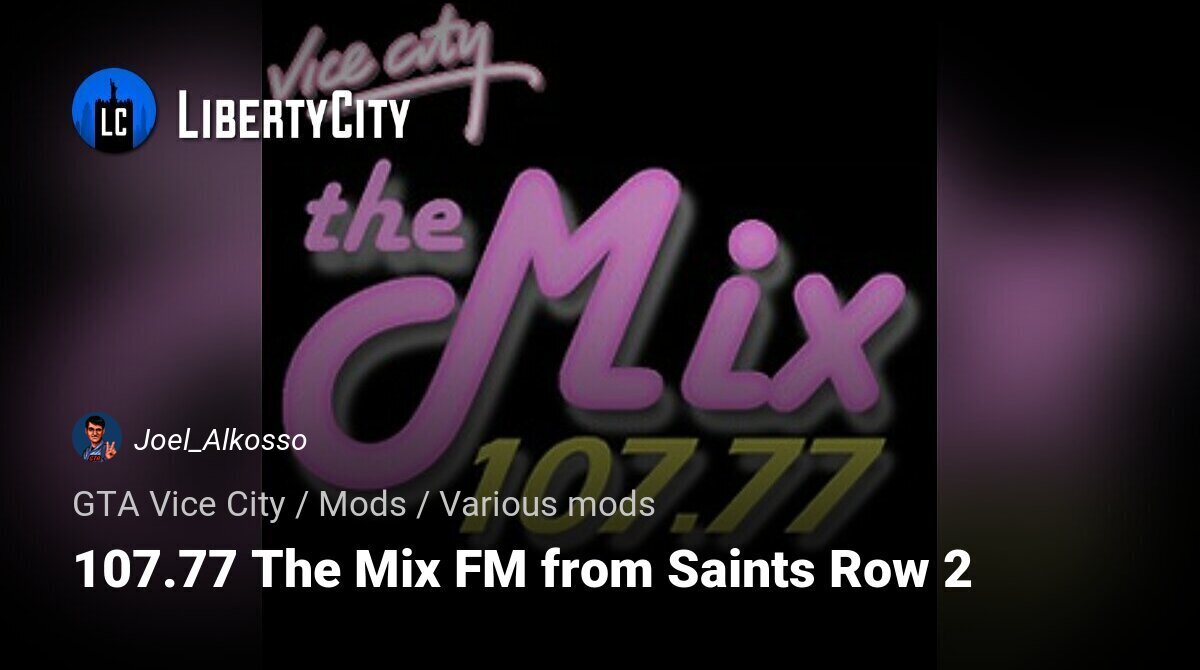 Download 107.77 FM from Saints Row 2 GTA Vice City