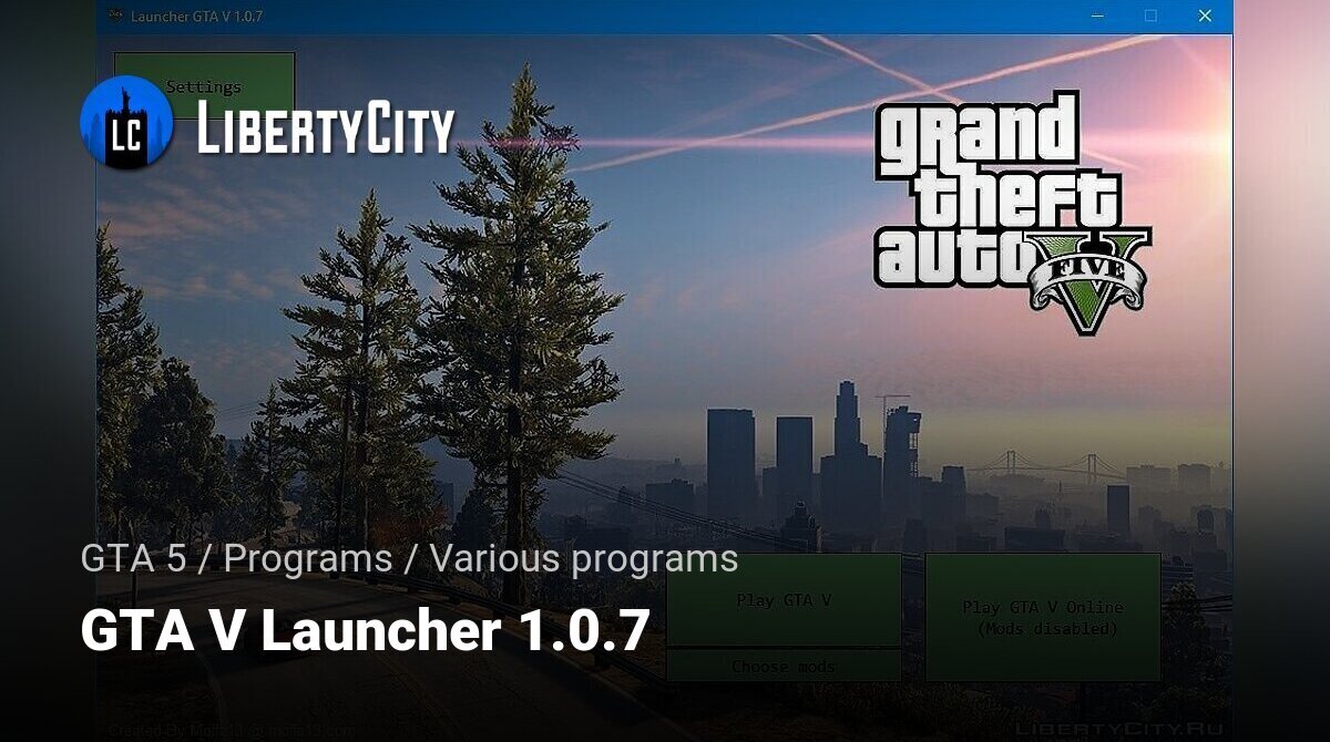 Download GTA V Launcher 1.0.7 for GTA 5