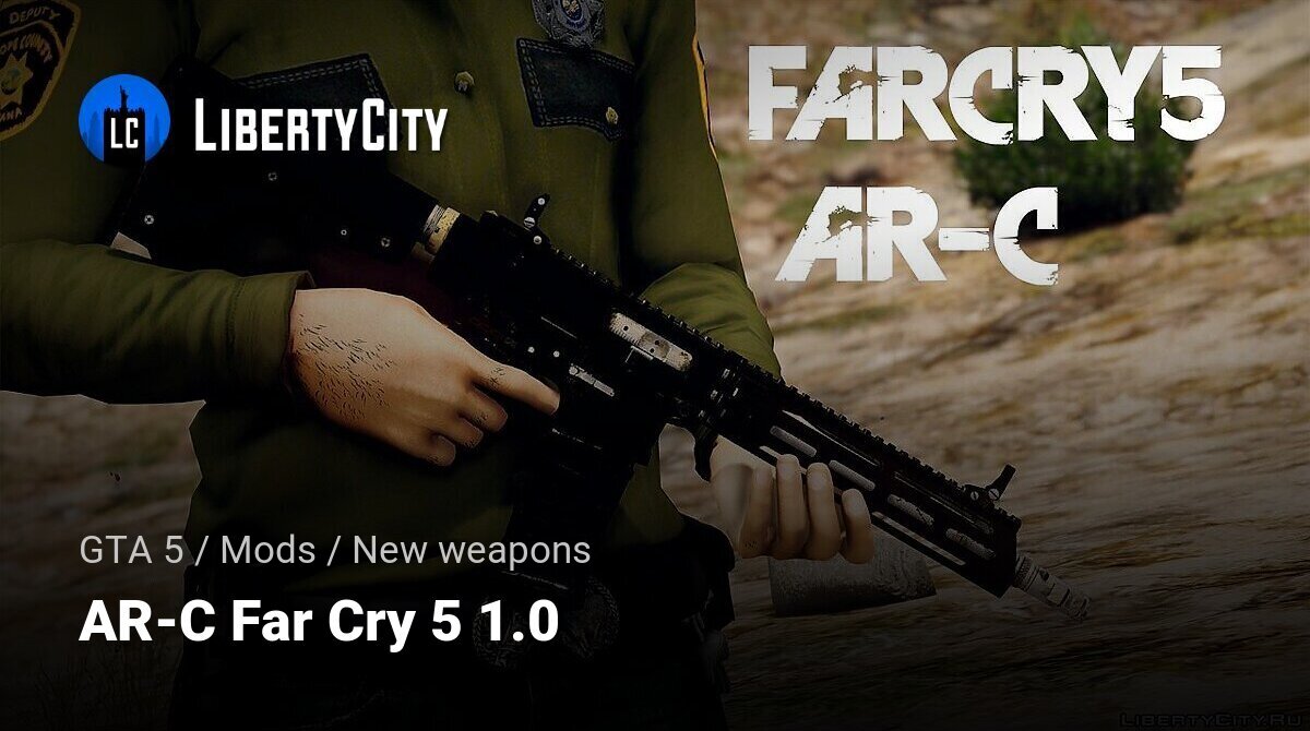 Download AR-C Far Cry 5 1.0 for GTA 5