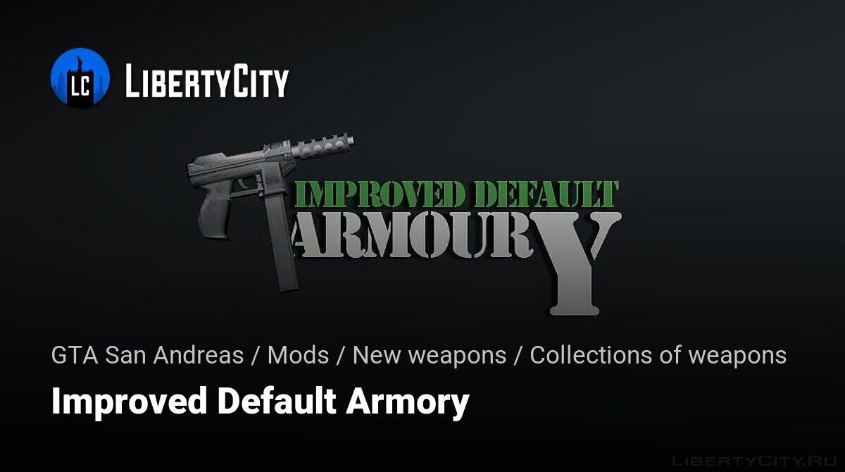 Improved Default Armoury (armas melhoradas com reflexos) - MixMods