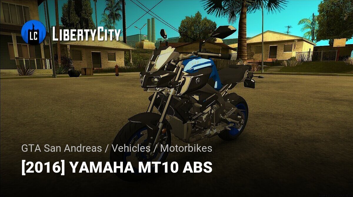 Download [2016] YAMAHA MT10 ABS for GTA San Andreas