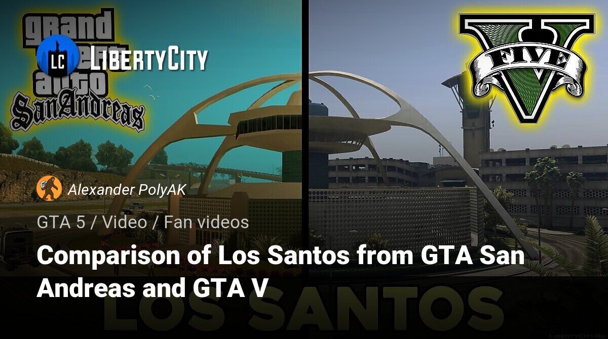 Los Santos: GTA 5 vs GTA San Andreas : r/GrandTheftAutoV