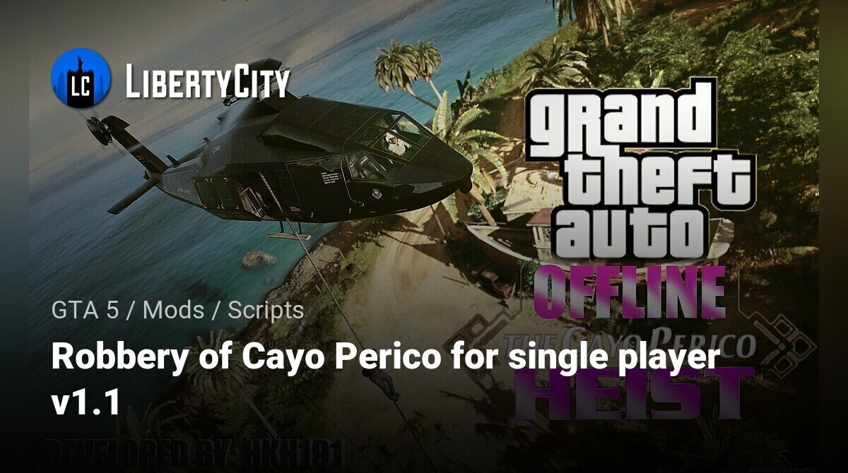 The Cayo Perico Heist in SP 