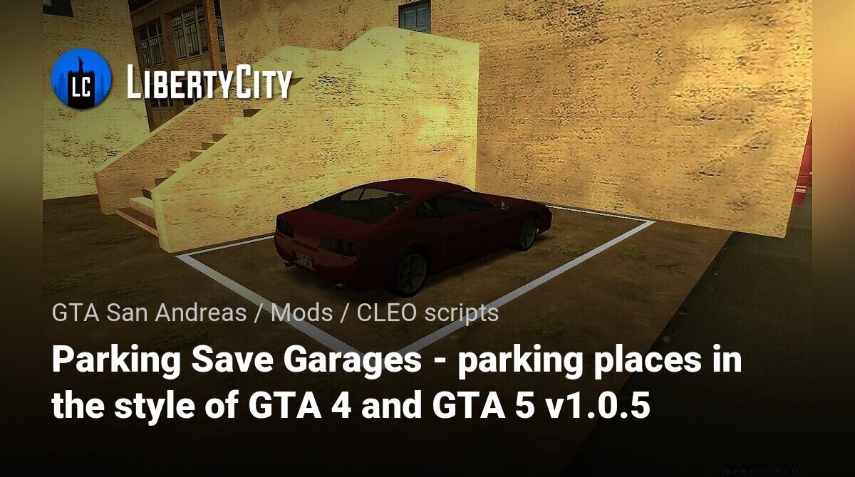 Parking Save Garages v1.0.5 (garagens como GTA IV e V) - MixMods