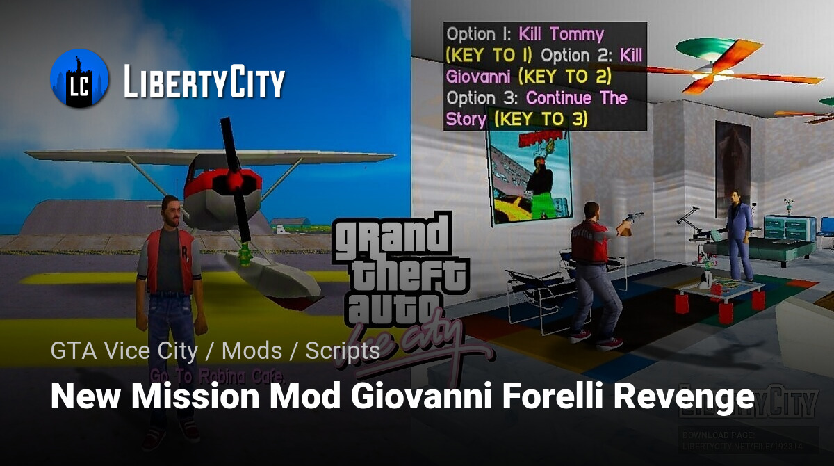 Download New Mission Mod Giovanni Forelli Revenge for GTA Vice City