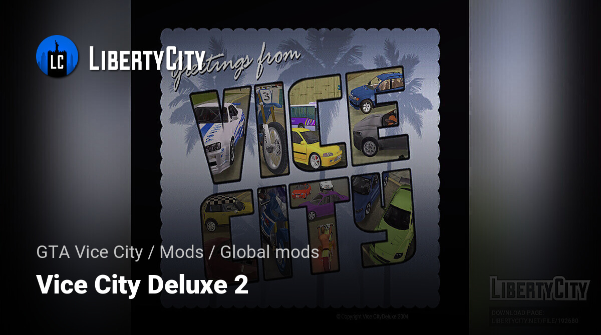 Download Vice City Deluxe 2 for GTA Vice City