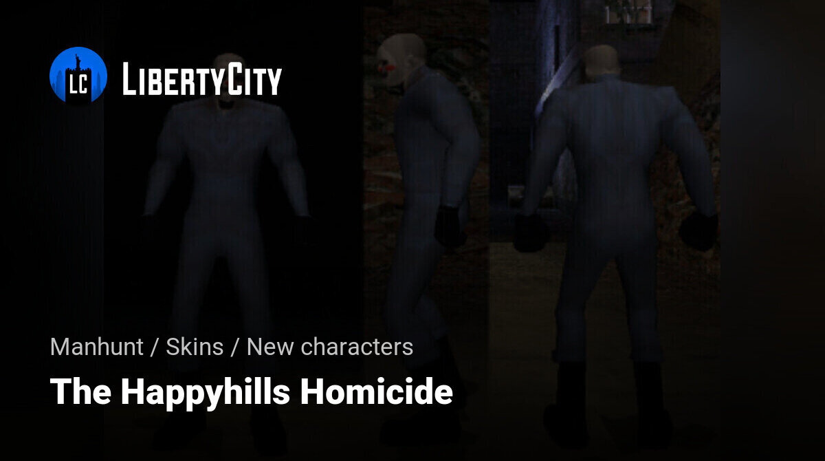 Download The Happyhills Homicide for Manhunt