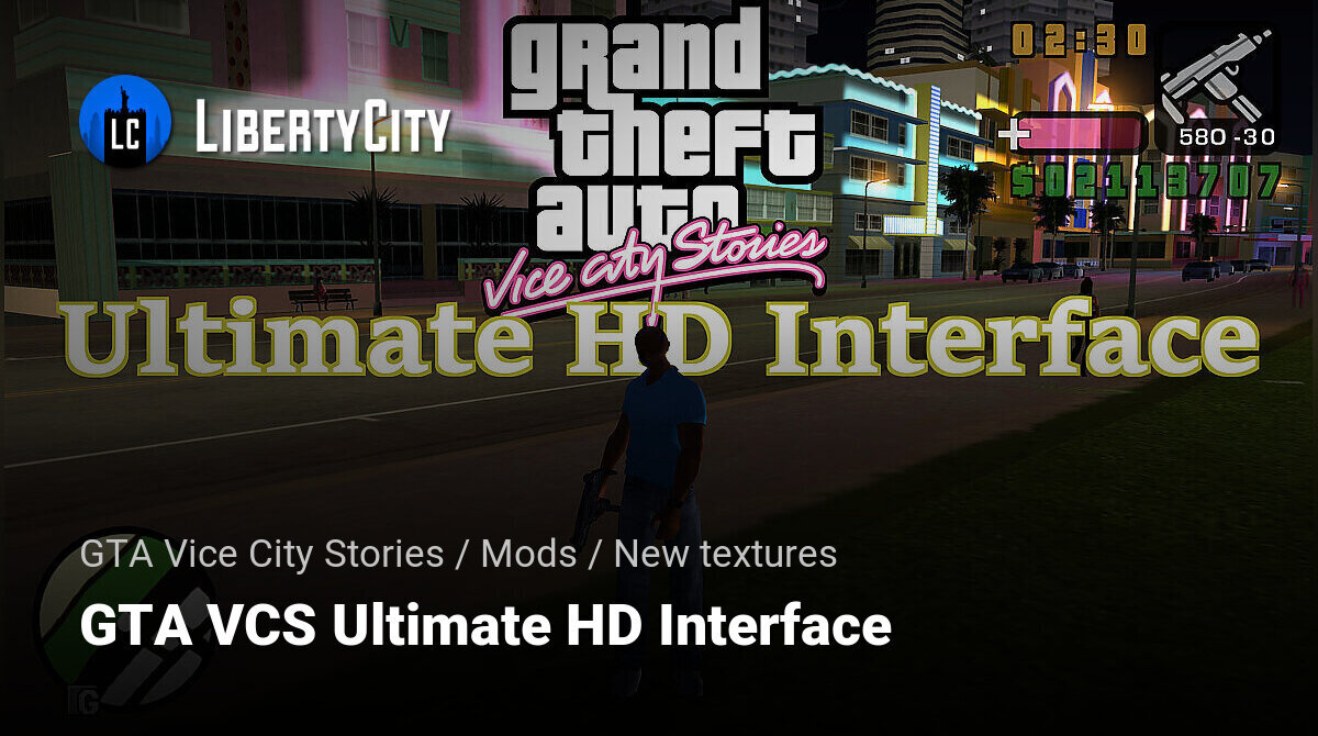 Download GTA Liberty City Stories Ultimate HD Interface (for