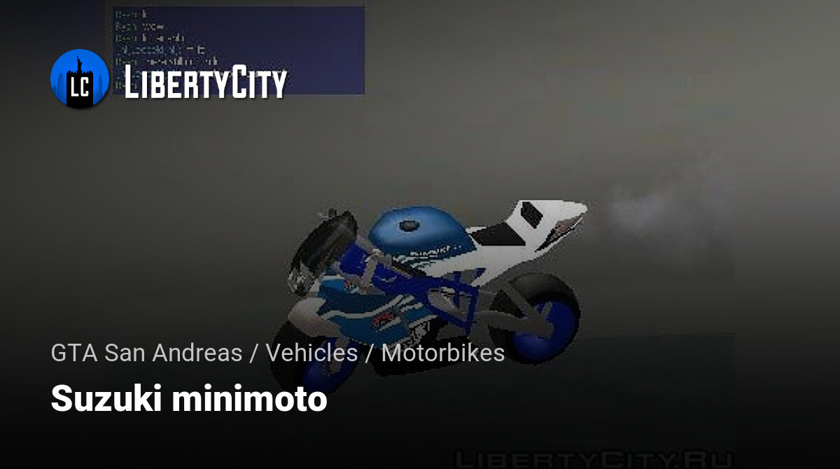 GTA SAN ANDREAS Mini Motos 