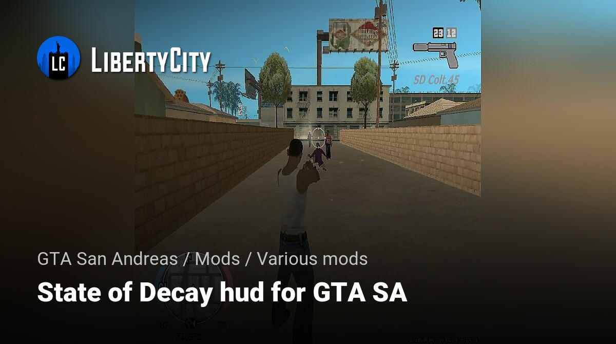 State of Decay Mods