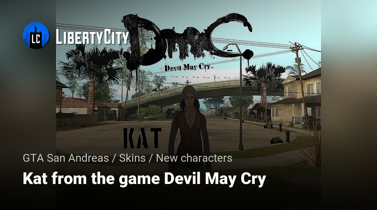 GTA San Andreas DmC Devil May Cry Kat Mod 