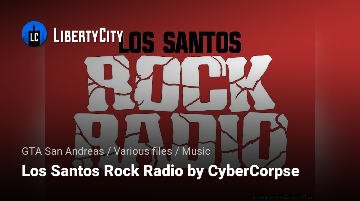 Los Santos Rock Radio (2021) - GTA Alternative Radio 