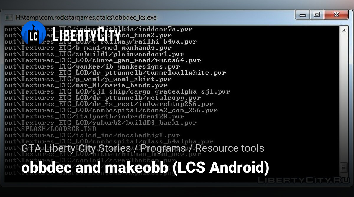 Tutorial for GTA LCS Android OBB Tools [Grand Theft Auto: Liberty